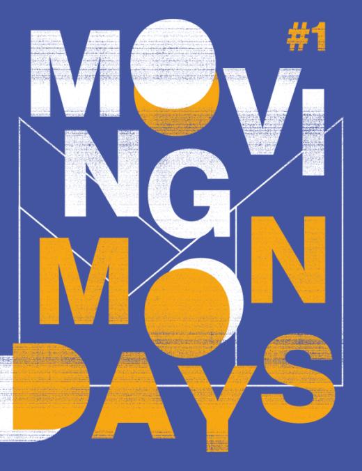 Bild: Moving Mondays I
