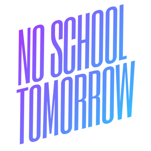Bild: No School Tomorrow