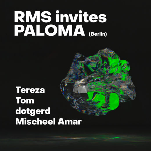 Bild: RMS invites Paloma Berlin w/ Tereza & Tom