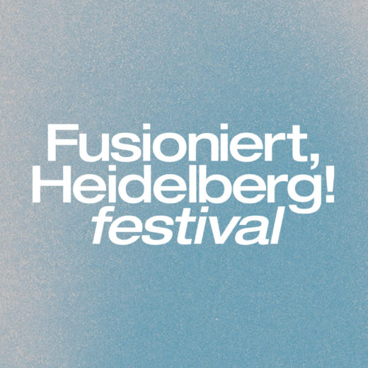 Bild: Fusioniert, Heidelberg! festival