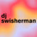 Bild: Blank presents: DJ SWISHERMAN