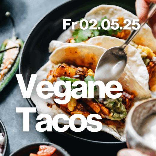 Bild: Freitagstisch: Tacos (vegan)