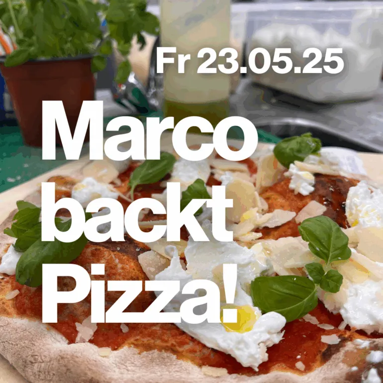 Freitagstisch: Marco backt Pizza! (vegan/non-vegan)