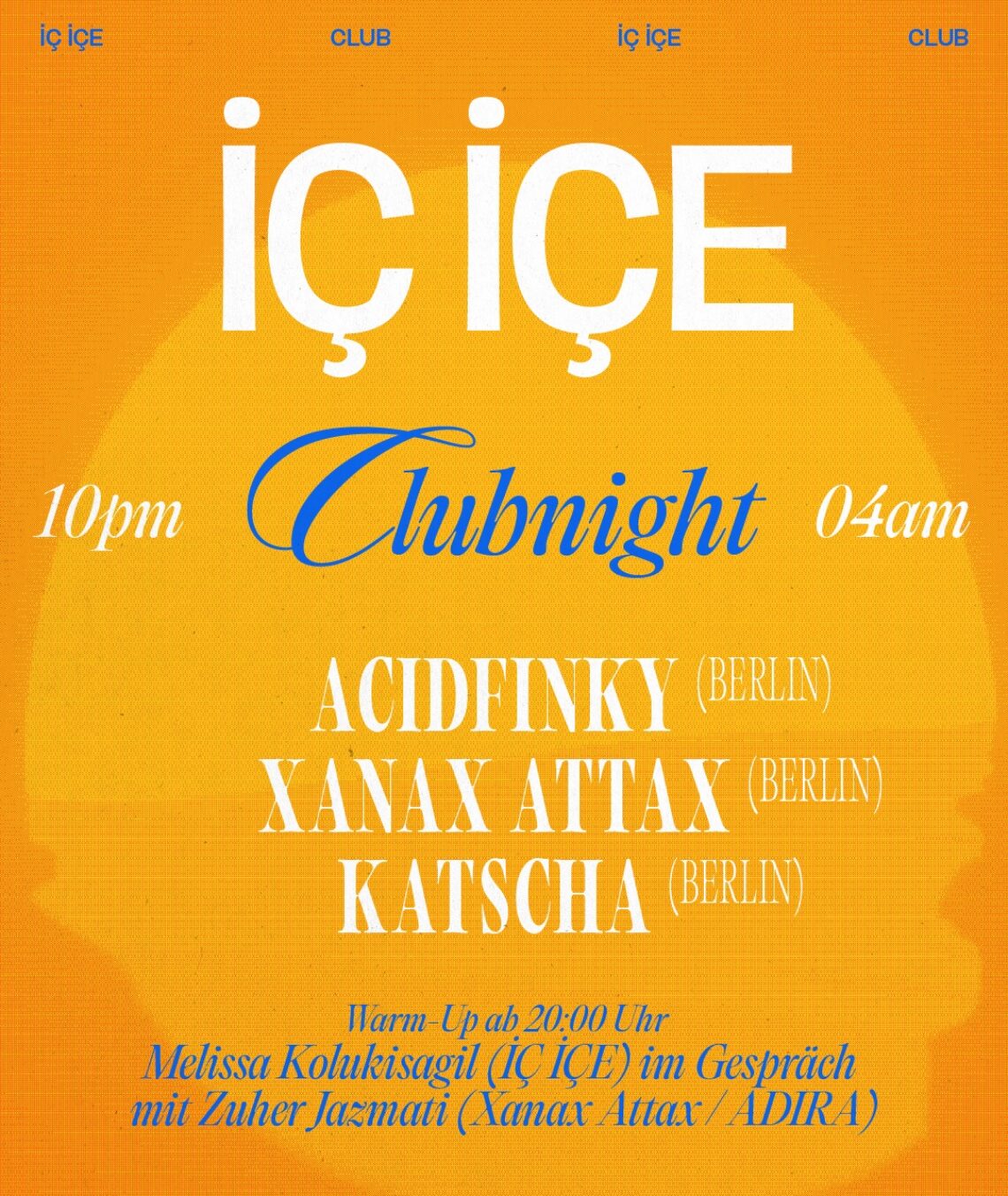 Bild: İÇ İÇE Clubnight