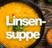 Bild: Montagstisch: Linsensuppe mit veganem Speck (vegan)