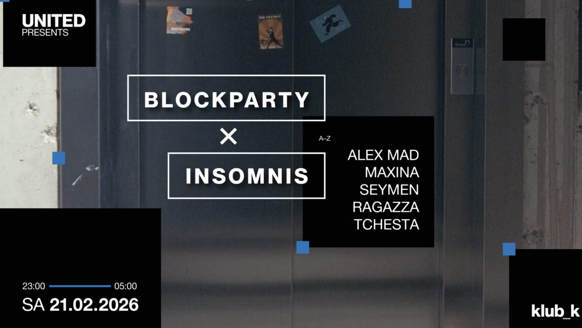 Bild: United presents: Insomnis x blockparty.