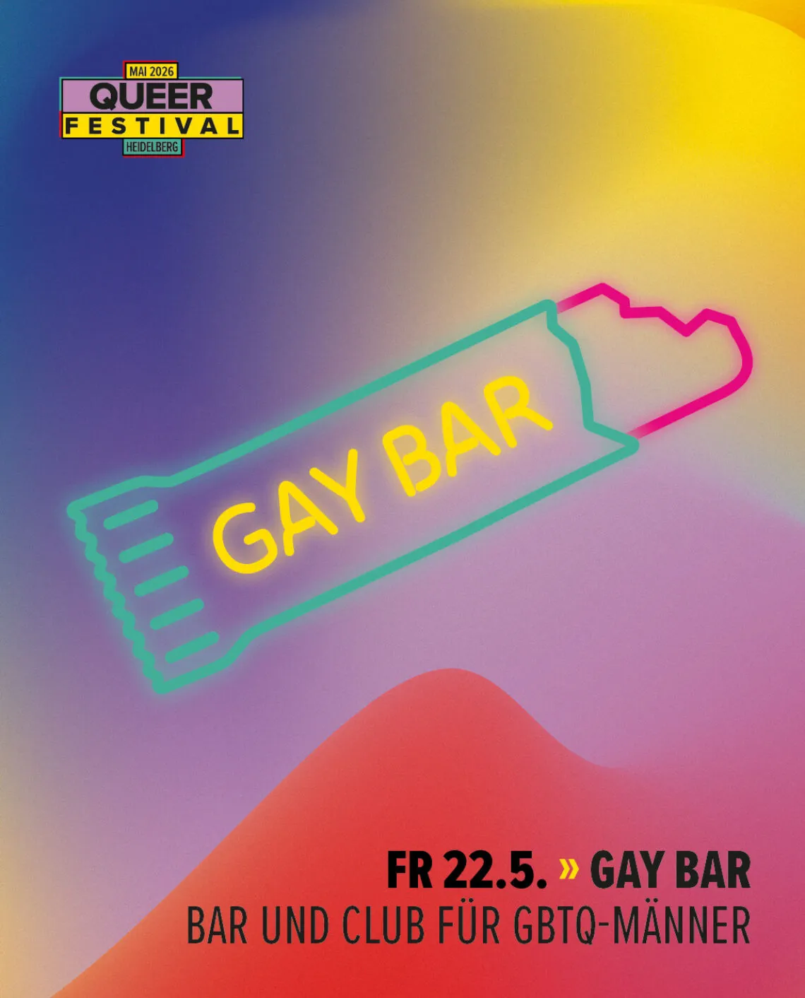 Gay Bar – Karlstorbahnhof, 22.05.2026