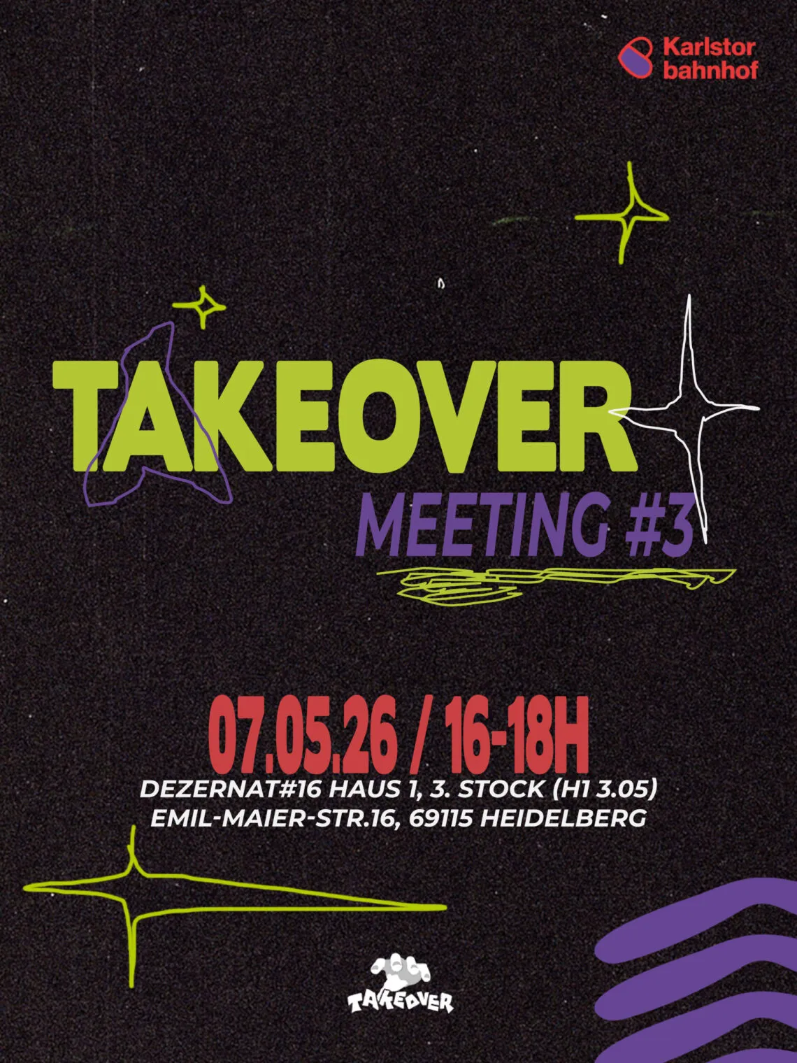 TAKEOVER MEETING #3 – Karlstorbahnhof, 07.05.2026