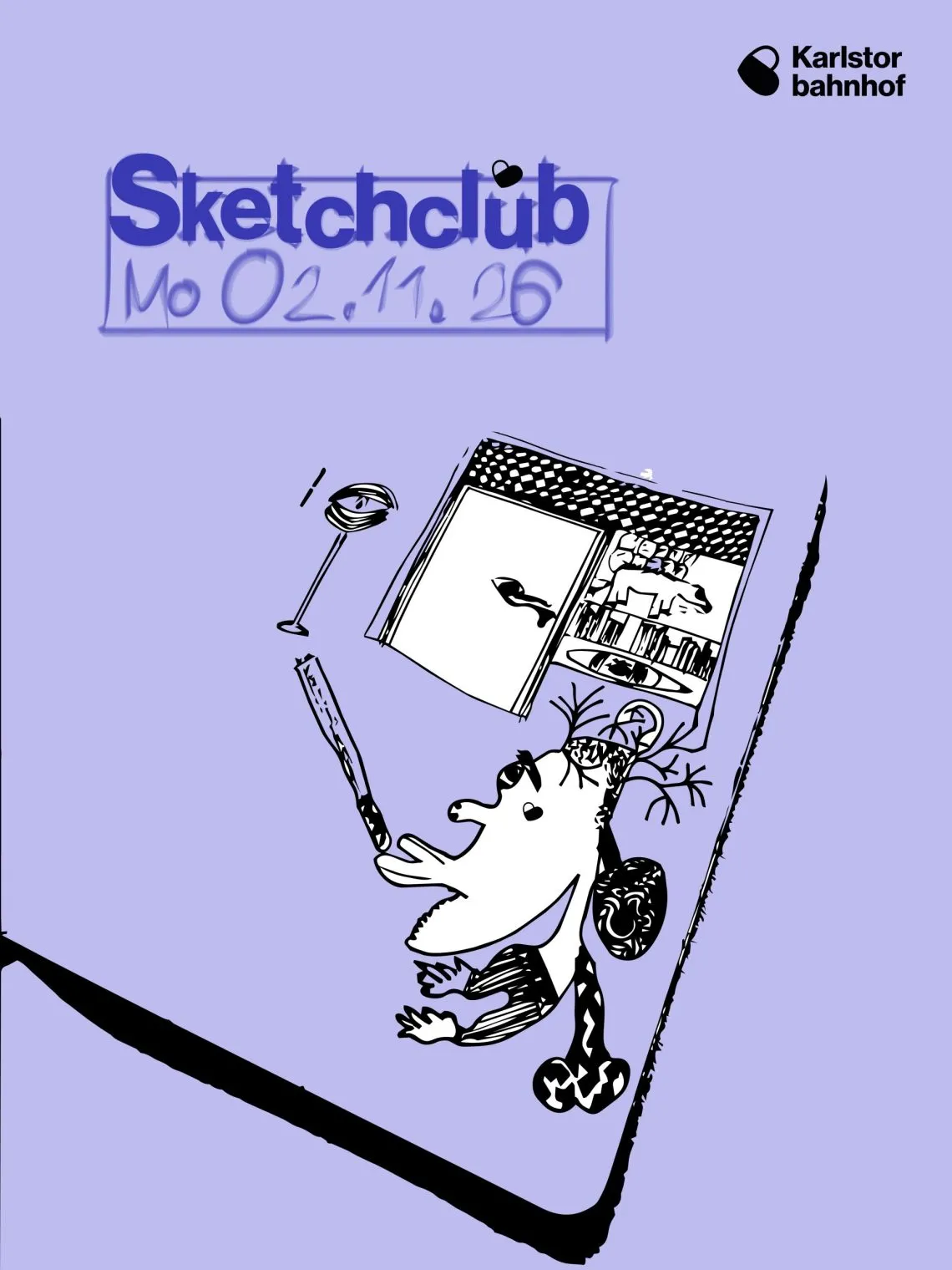 Sketchclub – Karlstorbahnhof, 02.11.2026